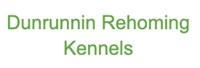 Dunrunnin Rehoming Kennels
